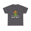 Old Guy T-Shirt – "Nacho Average" Cactus  Tee