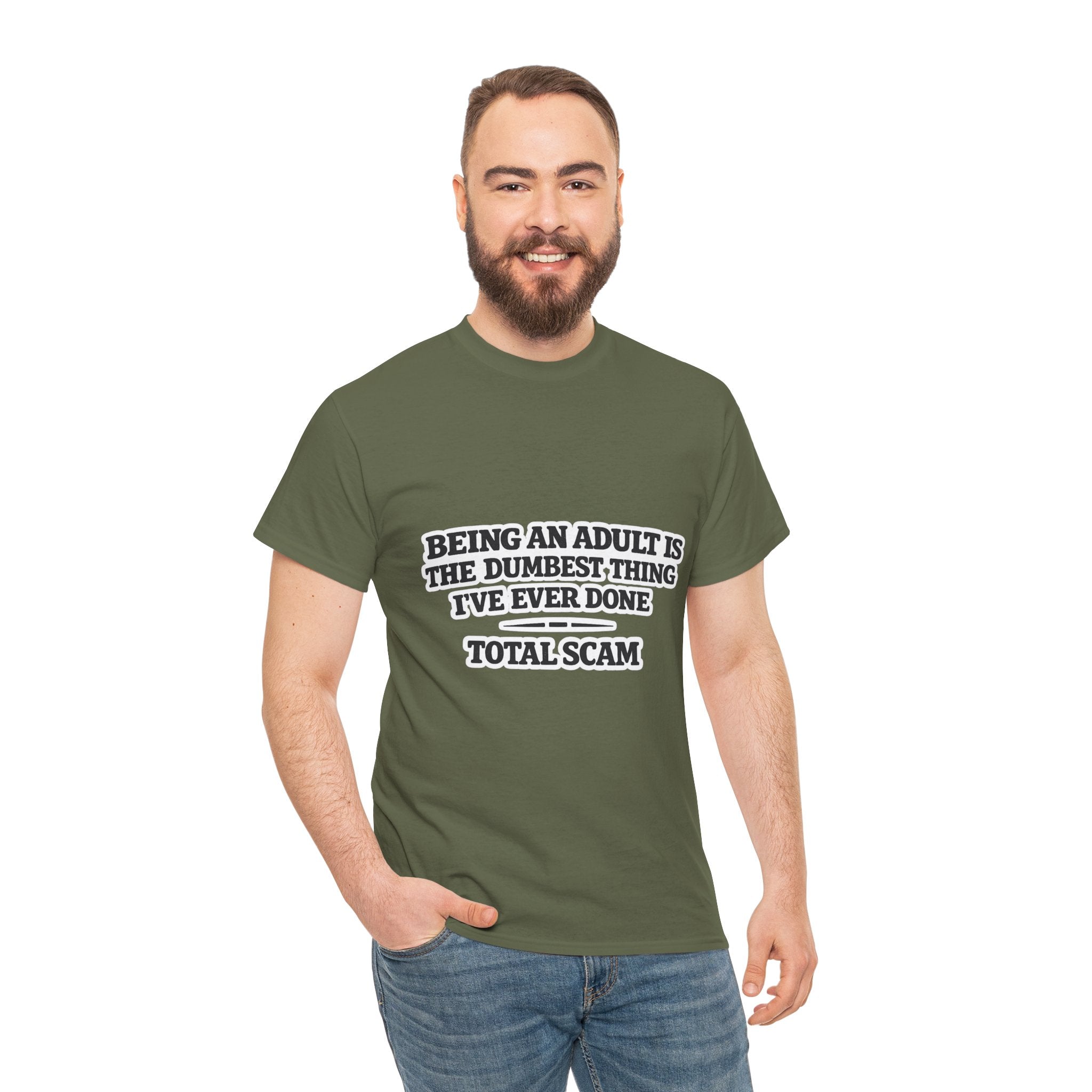 Being An Adult is the Dumbest Thing I've Ever Done Funny Tee Shirt