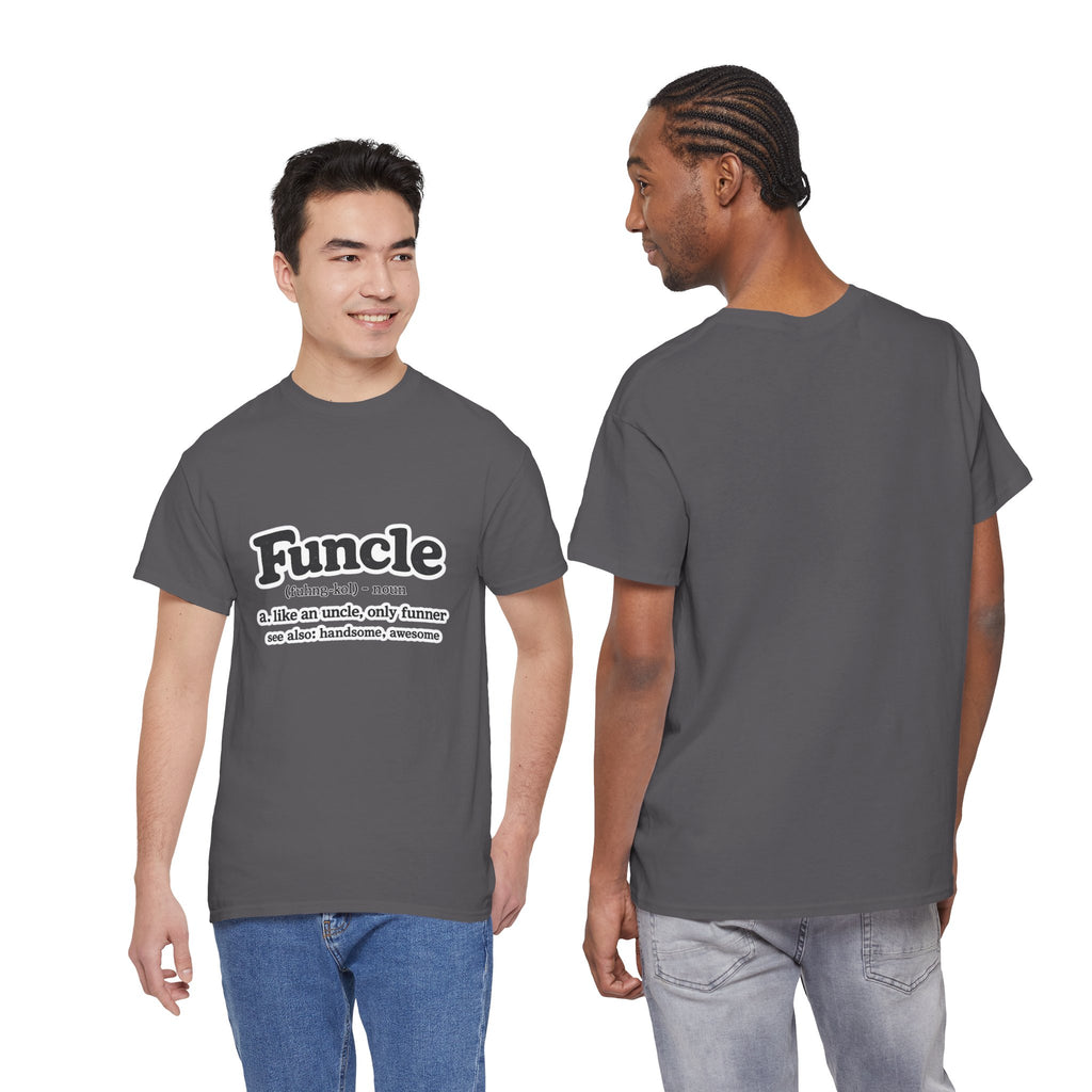 Funny 'Funcle (noun): like an uncle, only funner' Graphic Tee for Uncles