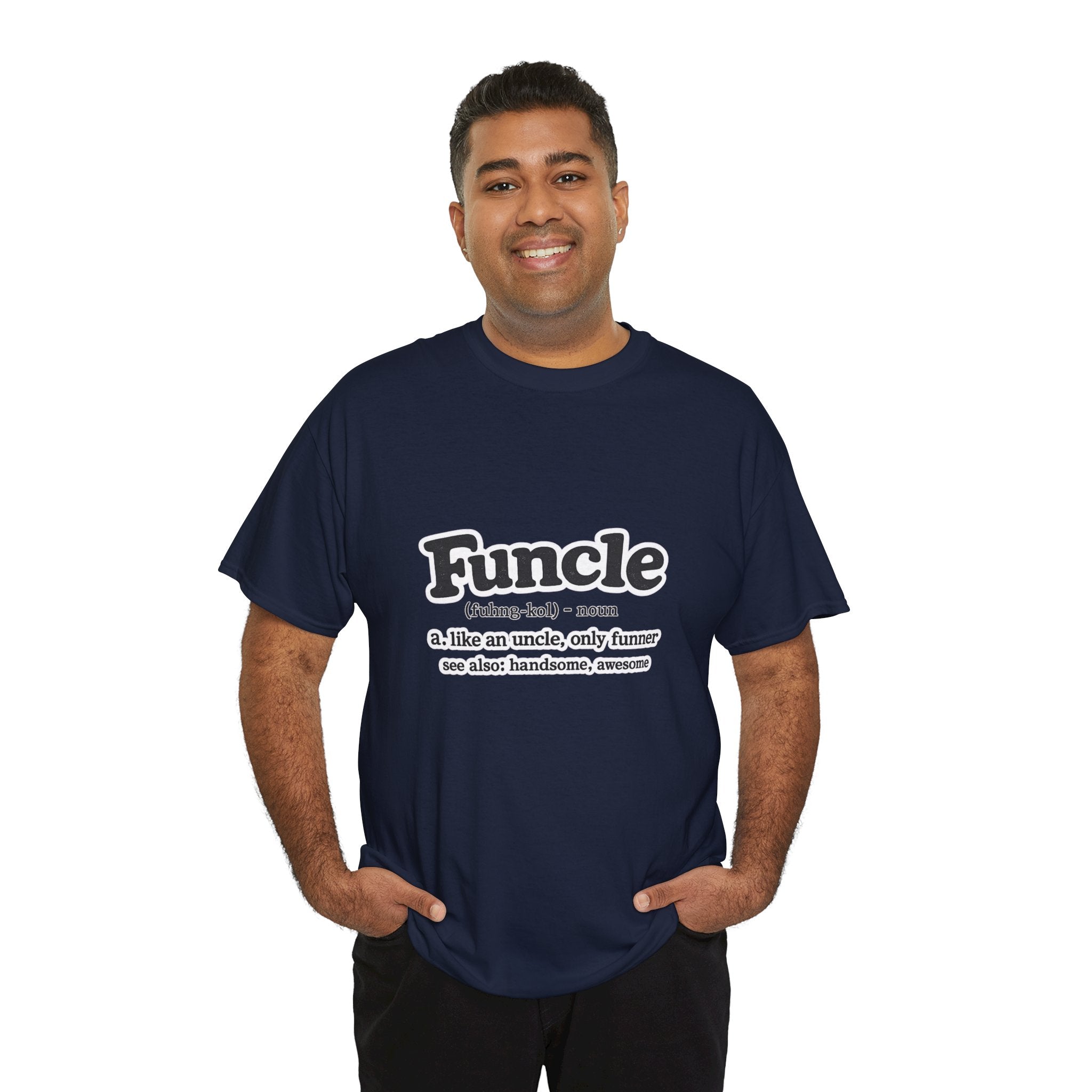 Funny 'Funcle (noun): like an uncle, only funner' Graphic Tee for Uncles