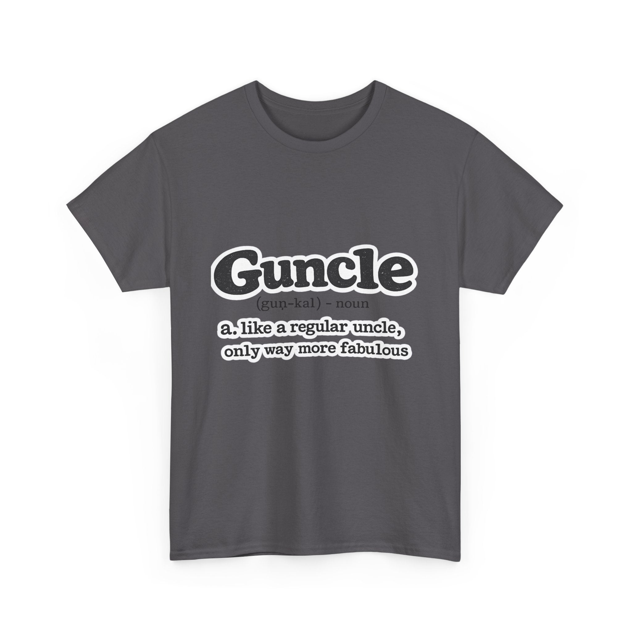 'Guncle: like a regular uncle, only way more fabulous'