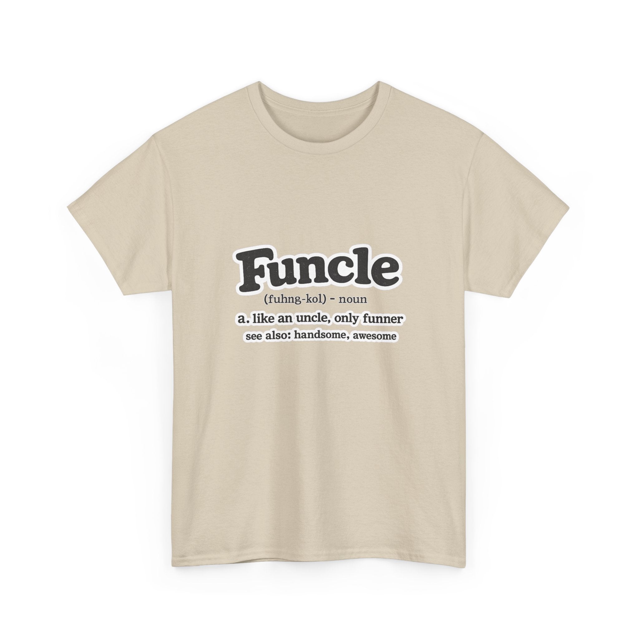 Funny 'Funcle (noun): like an uncle, only funner' Graphic Tee for Uncles