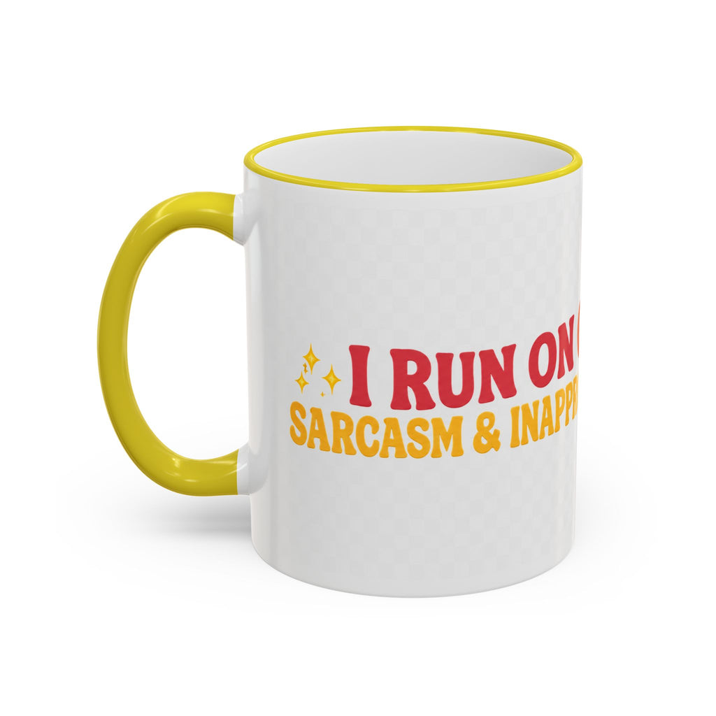 “Run on Caffeine, Chaos & Inappropriate Thoughts” Accent Funny Mug