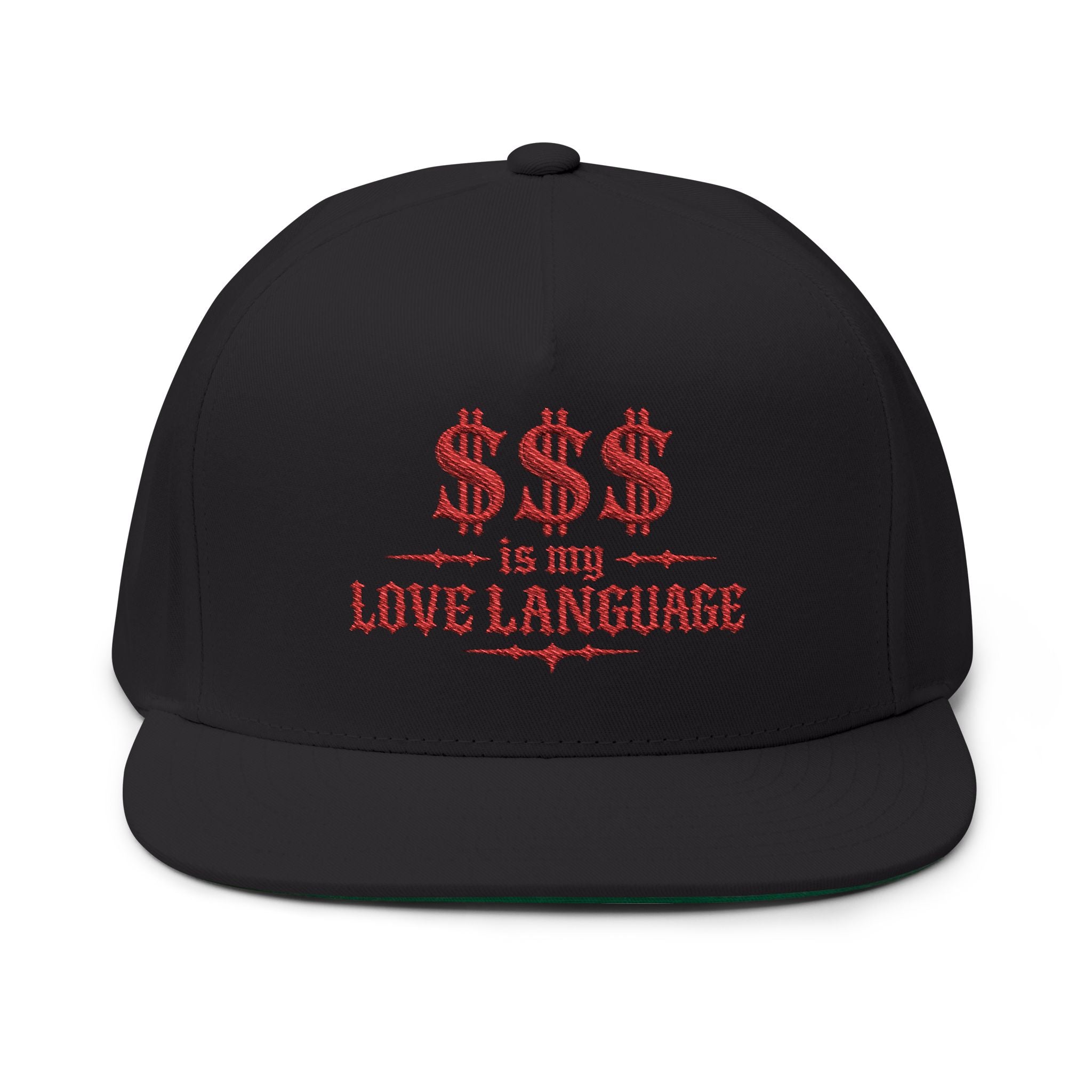 $$$ is My Love Language" Embroidered Snapback Flat Bill Cap