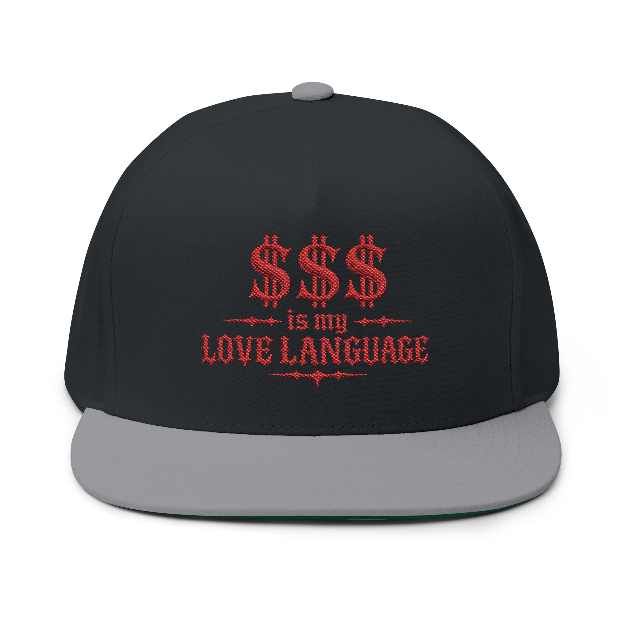 $$$ is My Love Language" Embroidered Snapback Flat Bill Cap