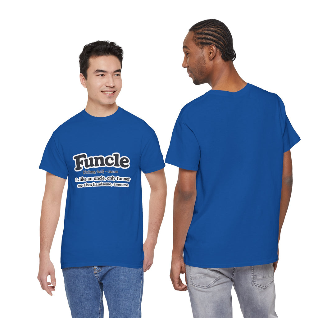 Funny 'Funcle (noun): like an uncle, only funner' Graphic Tee for Uncles