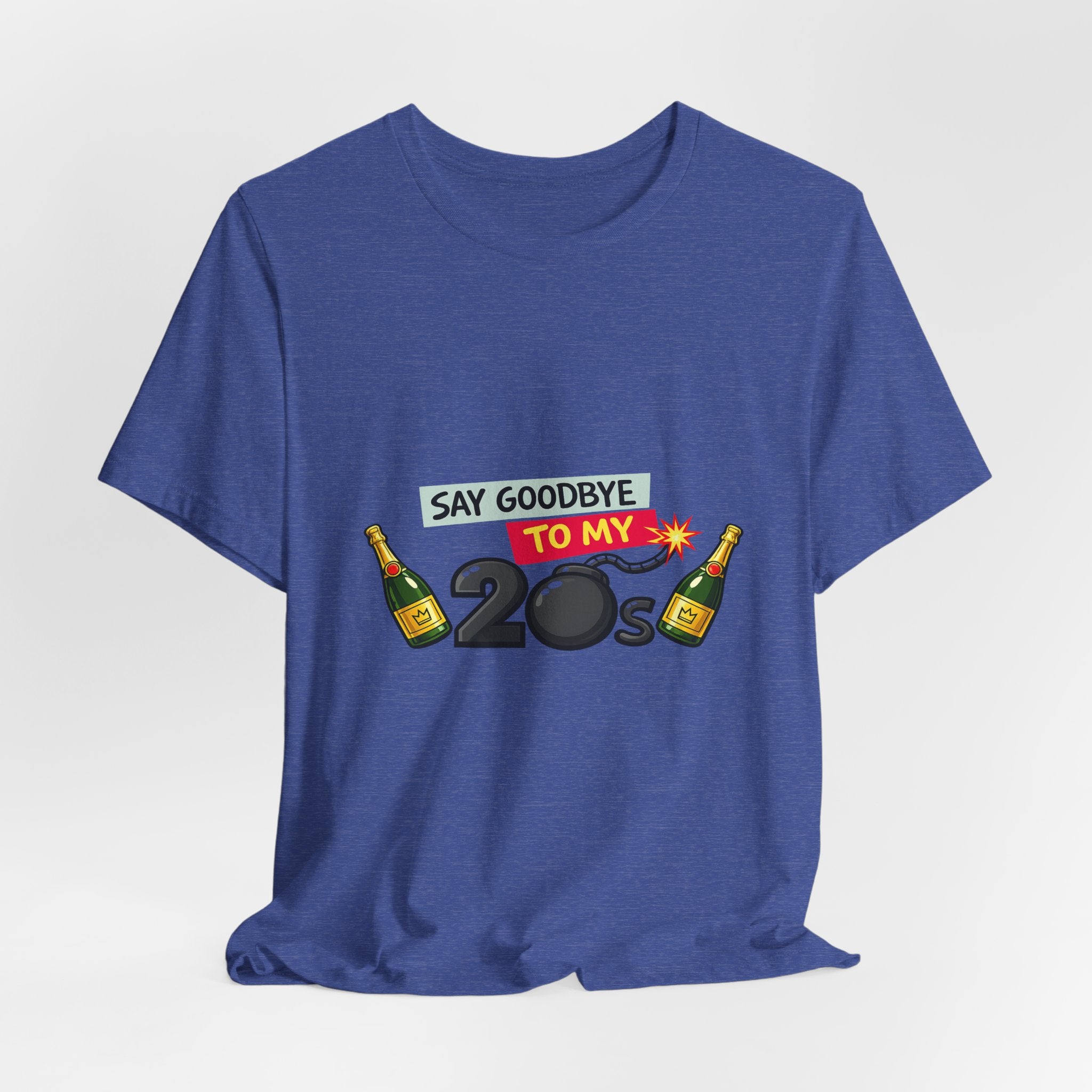 Say Goodbye to My 20s T-Shirt — 20s Birthday Party Tee
