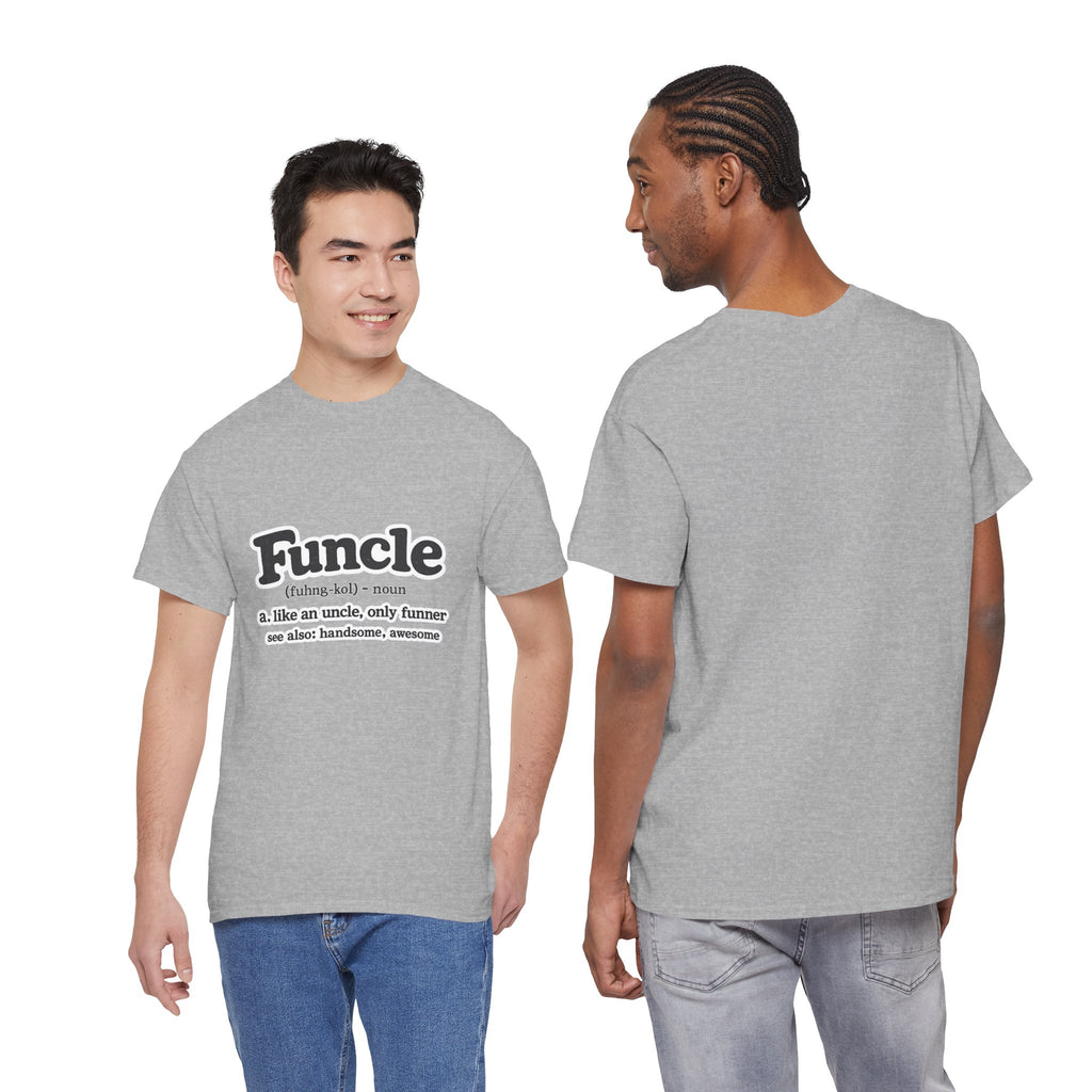 Funny 'Funcle (noun): like an uncle, only funner' Graphic Tee for Uncles