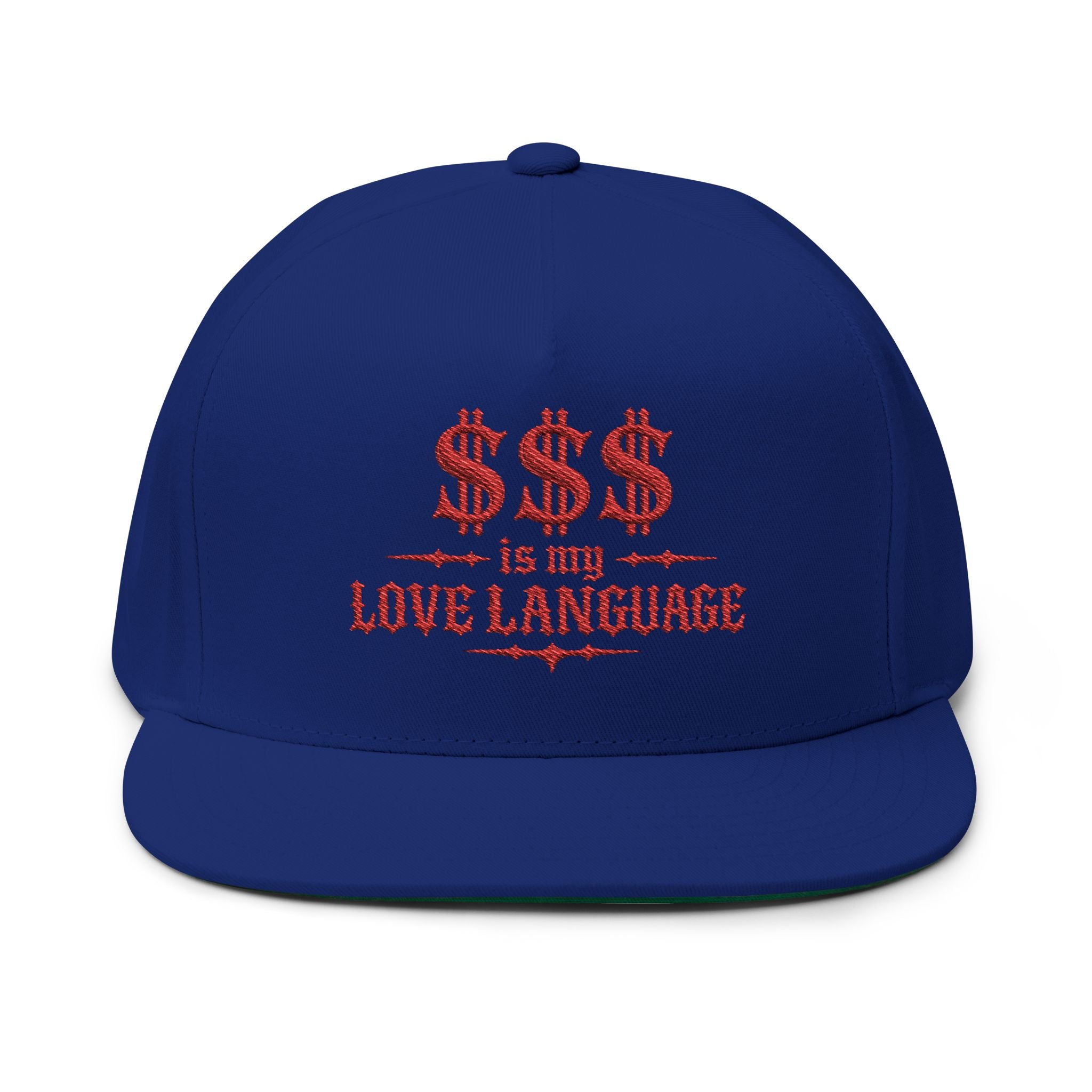 $$$ is My Love Language" Embroidered Snapback Flat Bill Cap