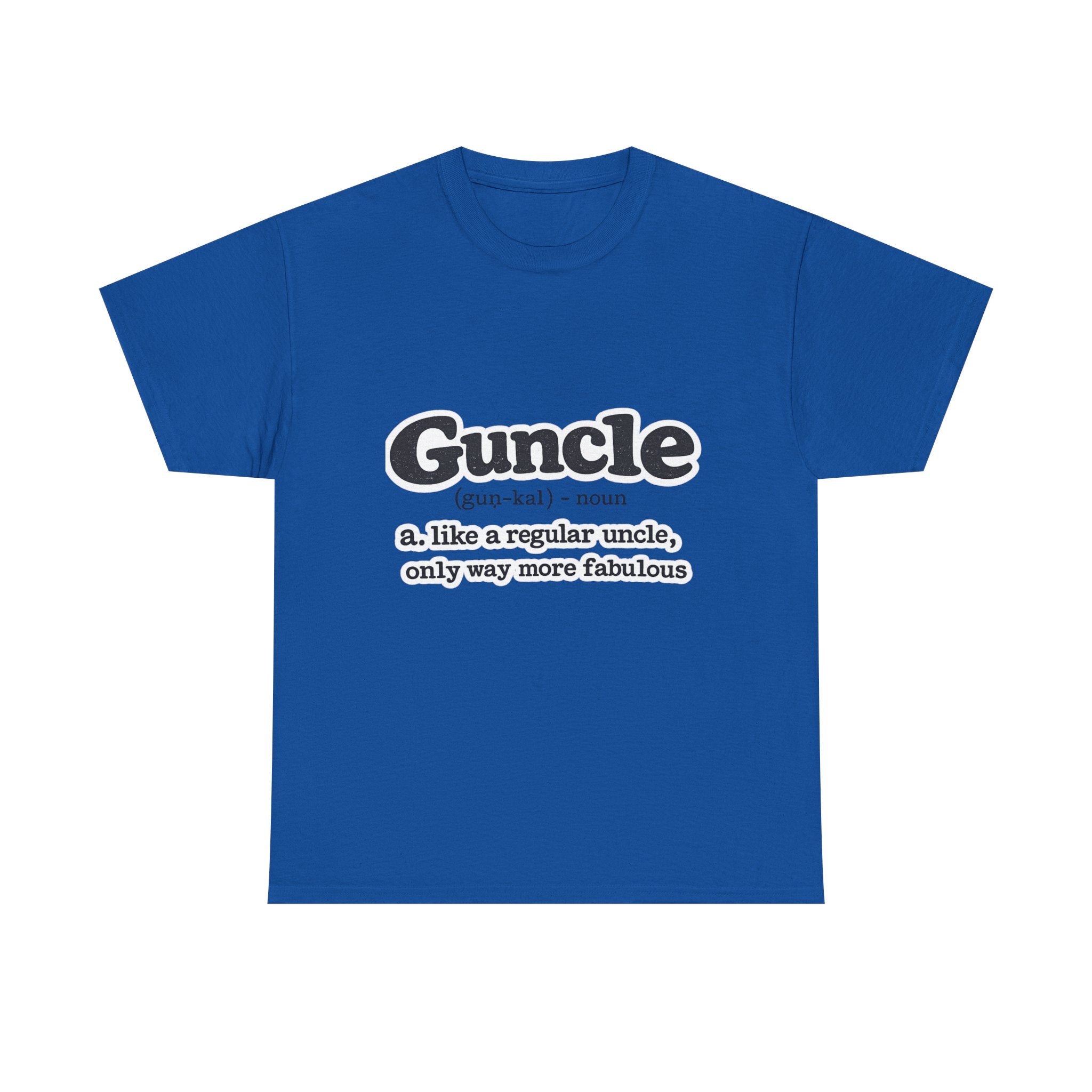 'Guncle: like a regular uncle, only way more fabulous'