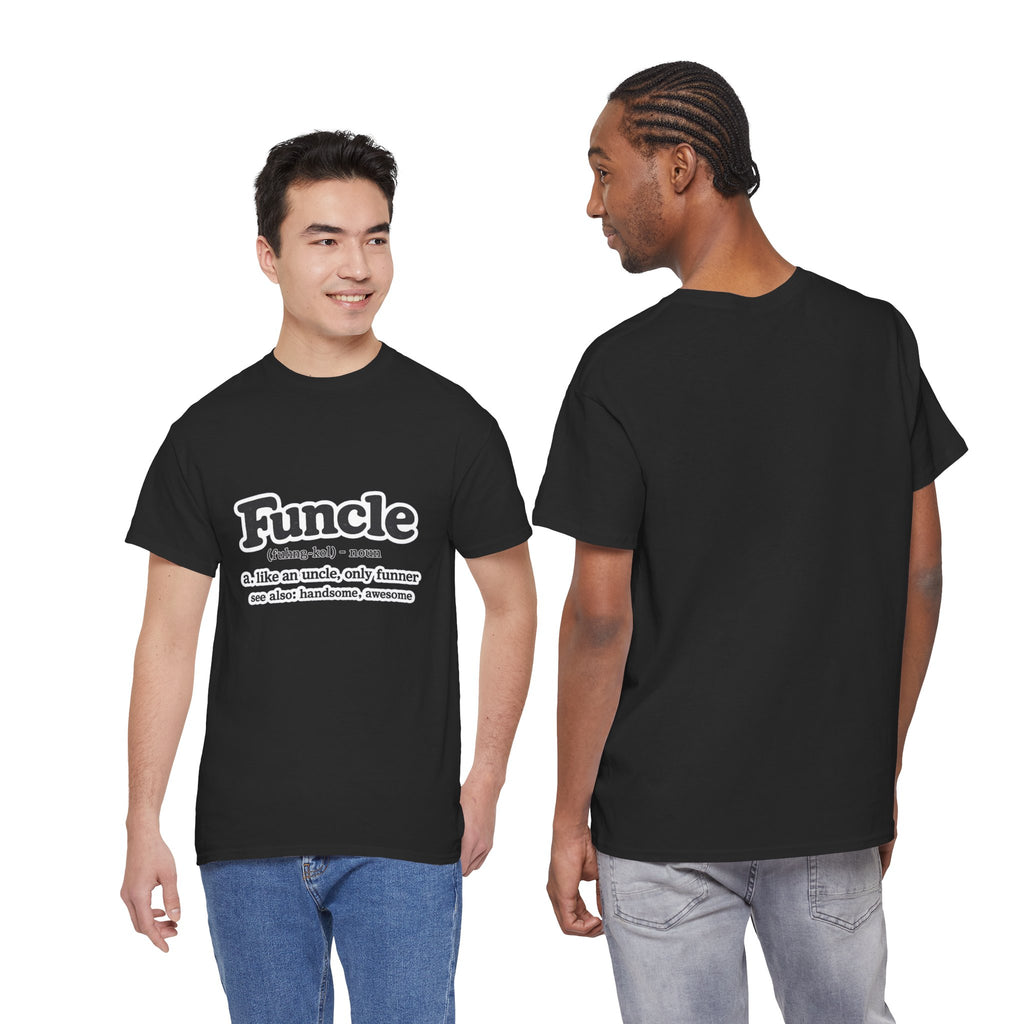 Funny 'Funcle (noun): like an uncle, only funner' Graphic Tee for Uncles