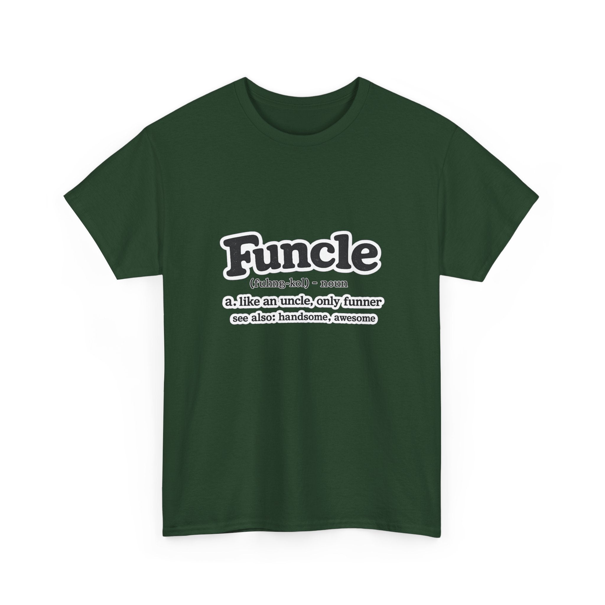 Funny 'Funcle (noun): like an uncle, only funner' Graphic Tee for Uncles