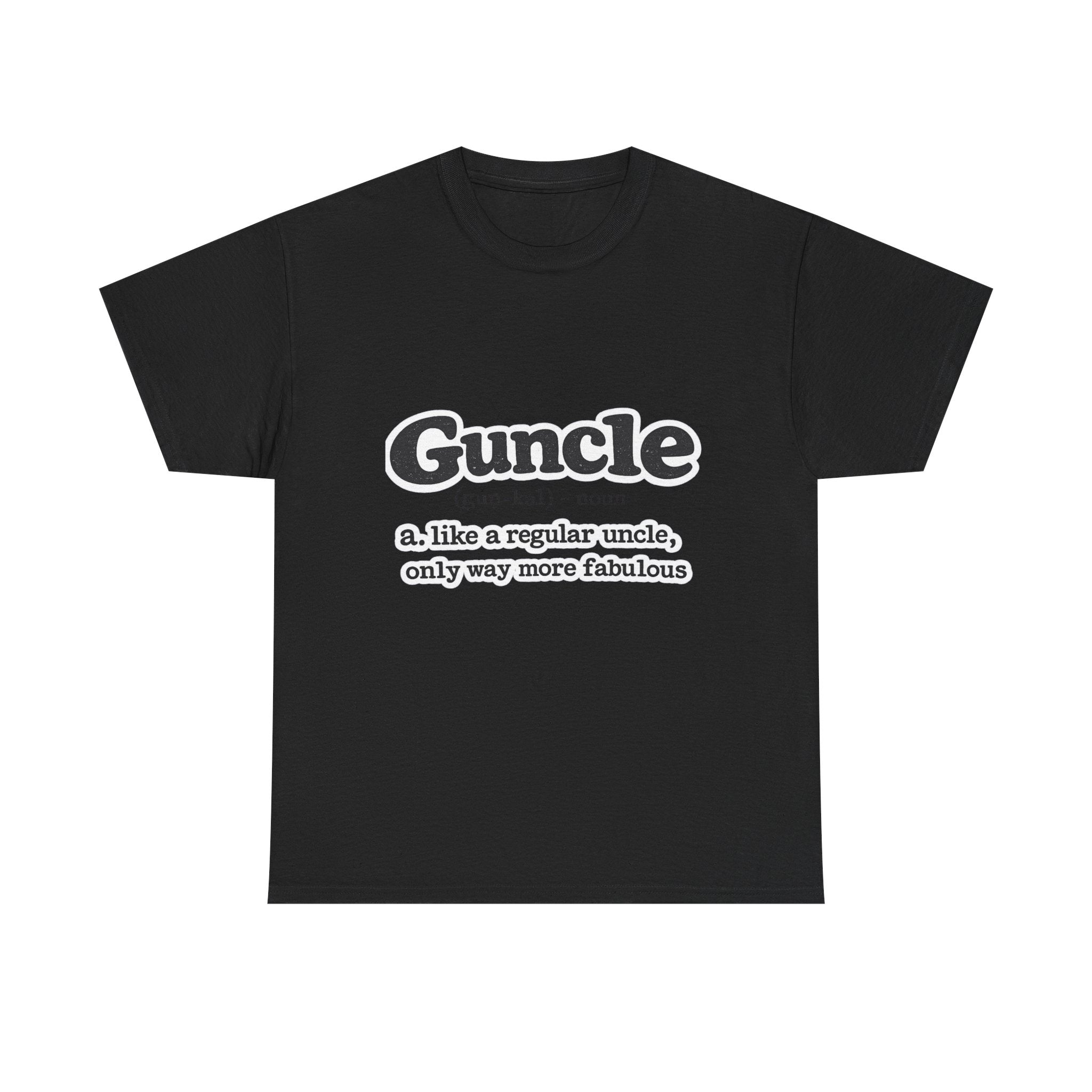 'Guncle: like a regular uncle, only way more fabulous'