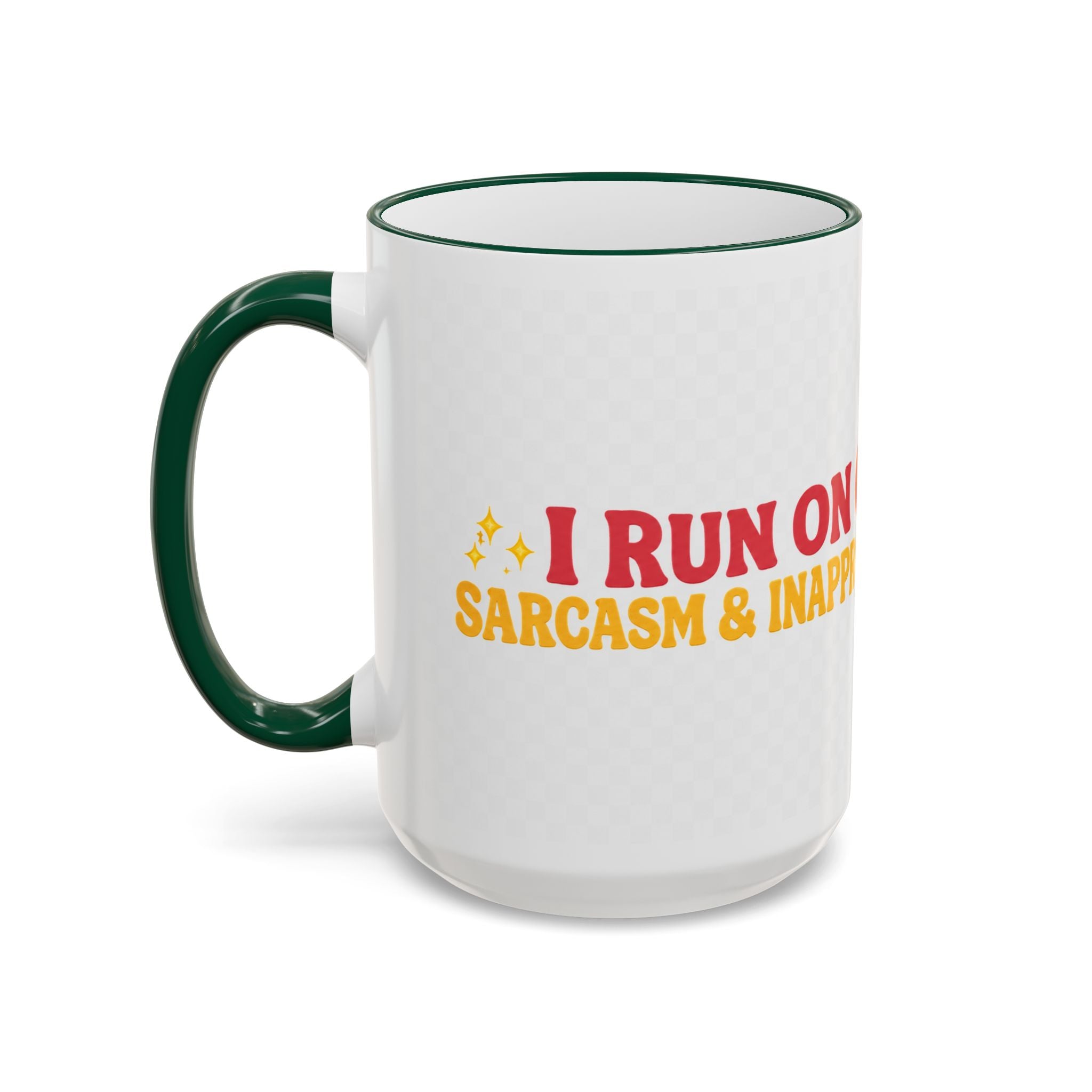 “Run on Caffeine, Chaos & Inappropriate Thoughts” Accent Funny Mug