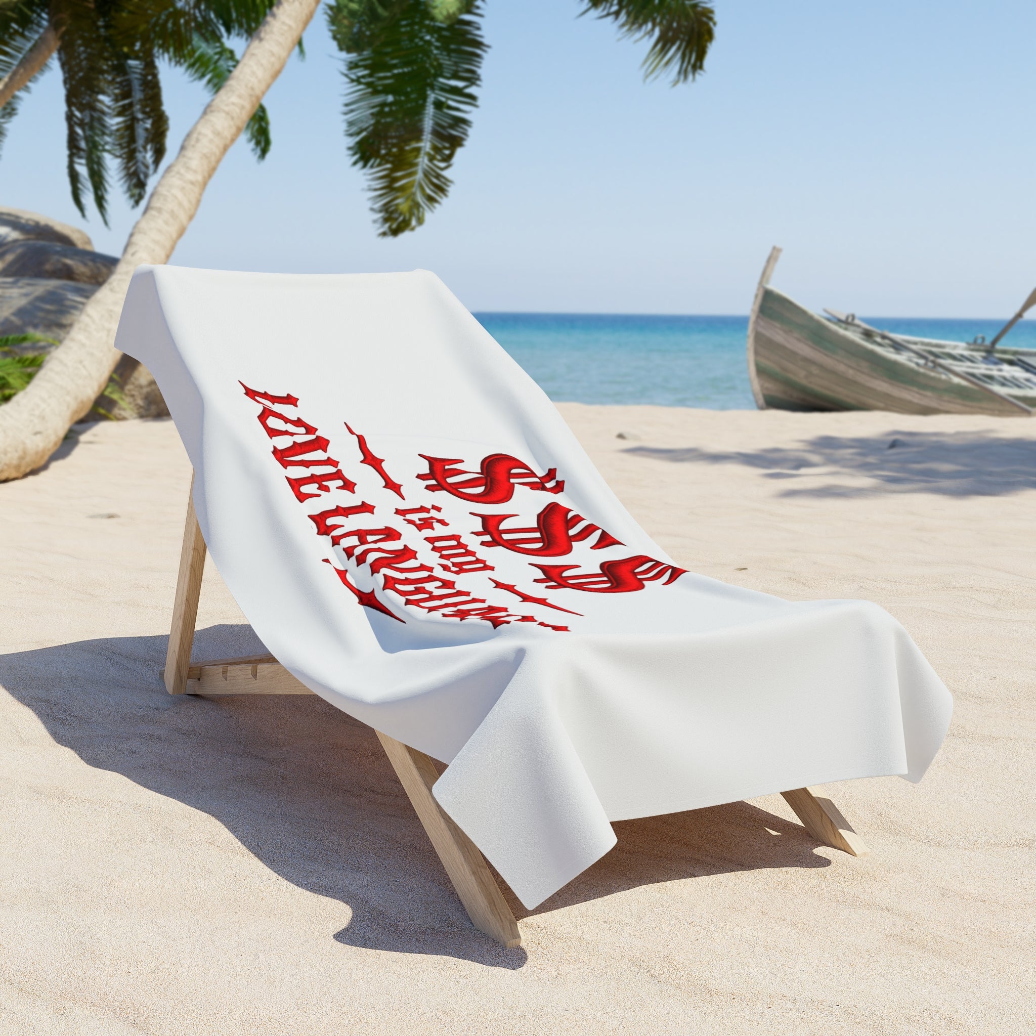 "$$ is My Love Language" Red Script Beach Towel