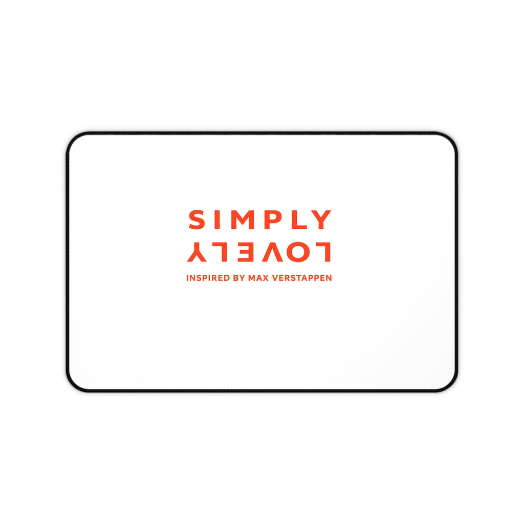 'SIMPLY LOVELY' Minimal White Desk Mat (Inspired by Max Verstappen)