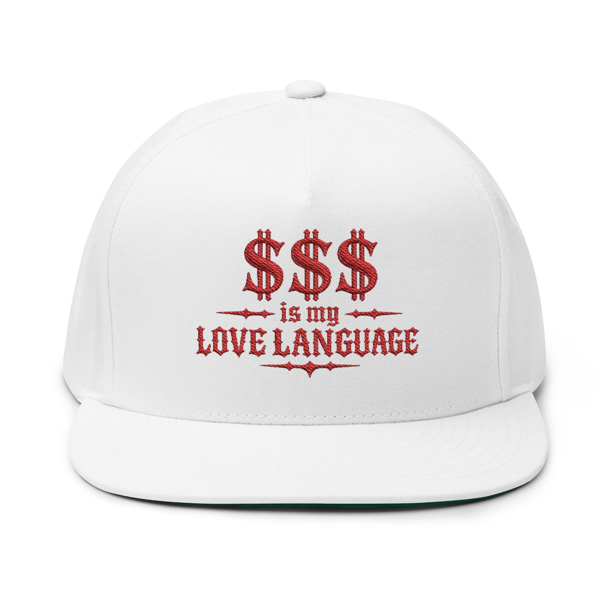 $$$ is My Love Language" Embroidered Snapback Flat Bill Cap
