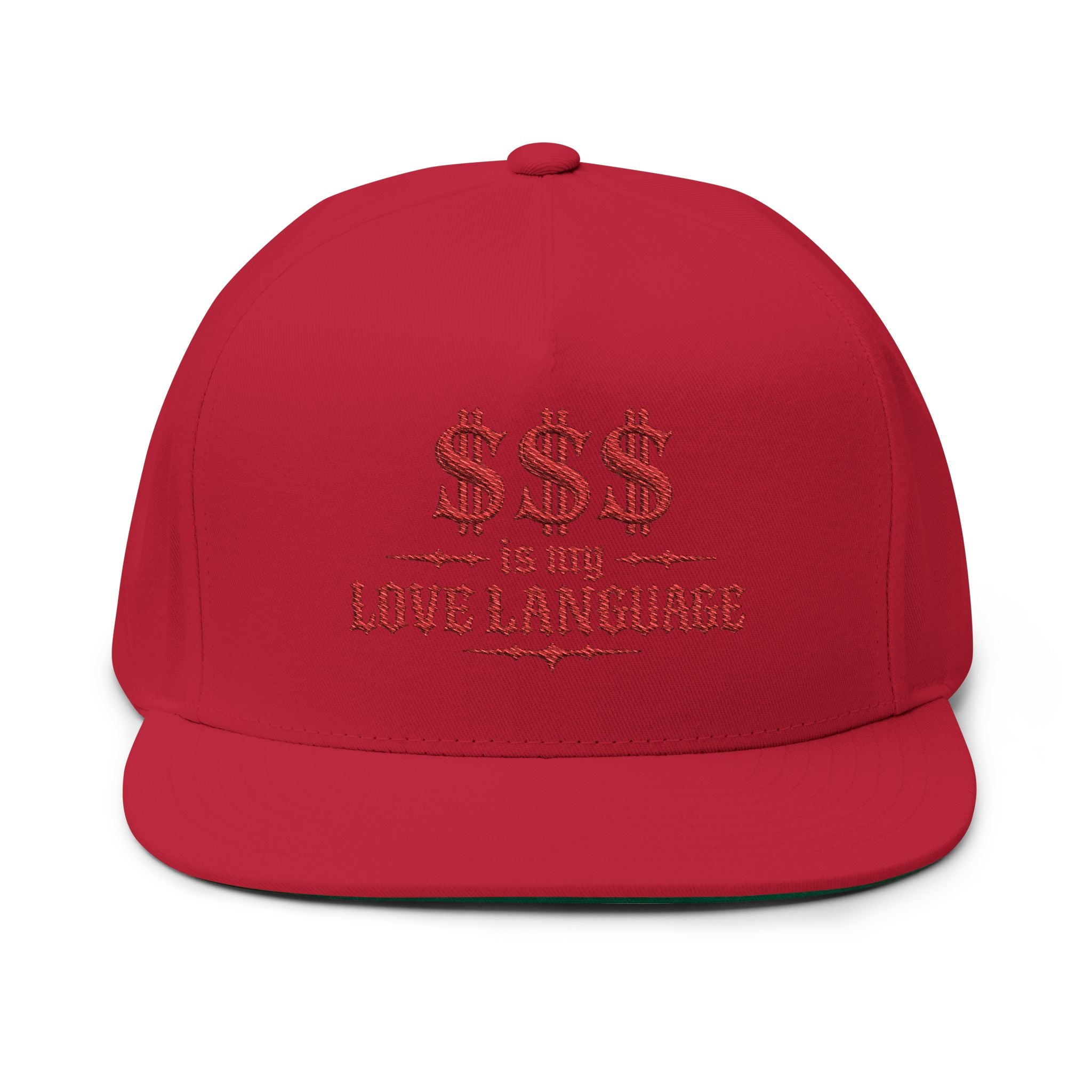 $$$ is My Love Language" Embroidered Snapback Flat Bill Cap