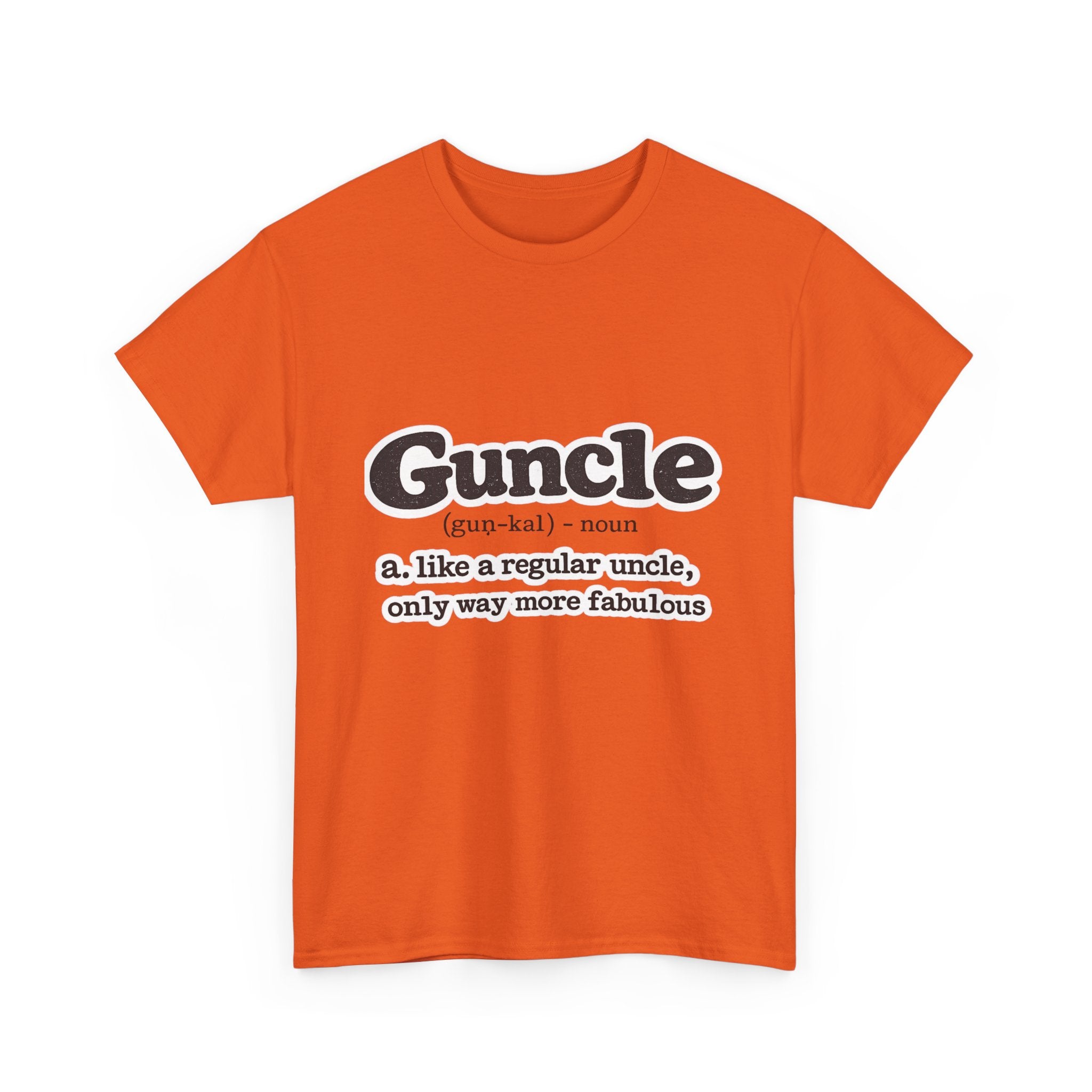'Guncle: like a regular uncle, only way more fabulous'