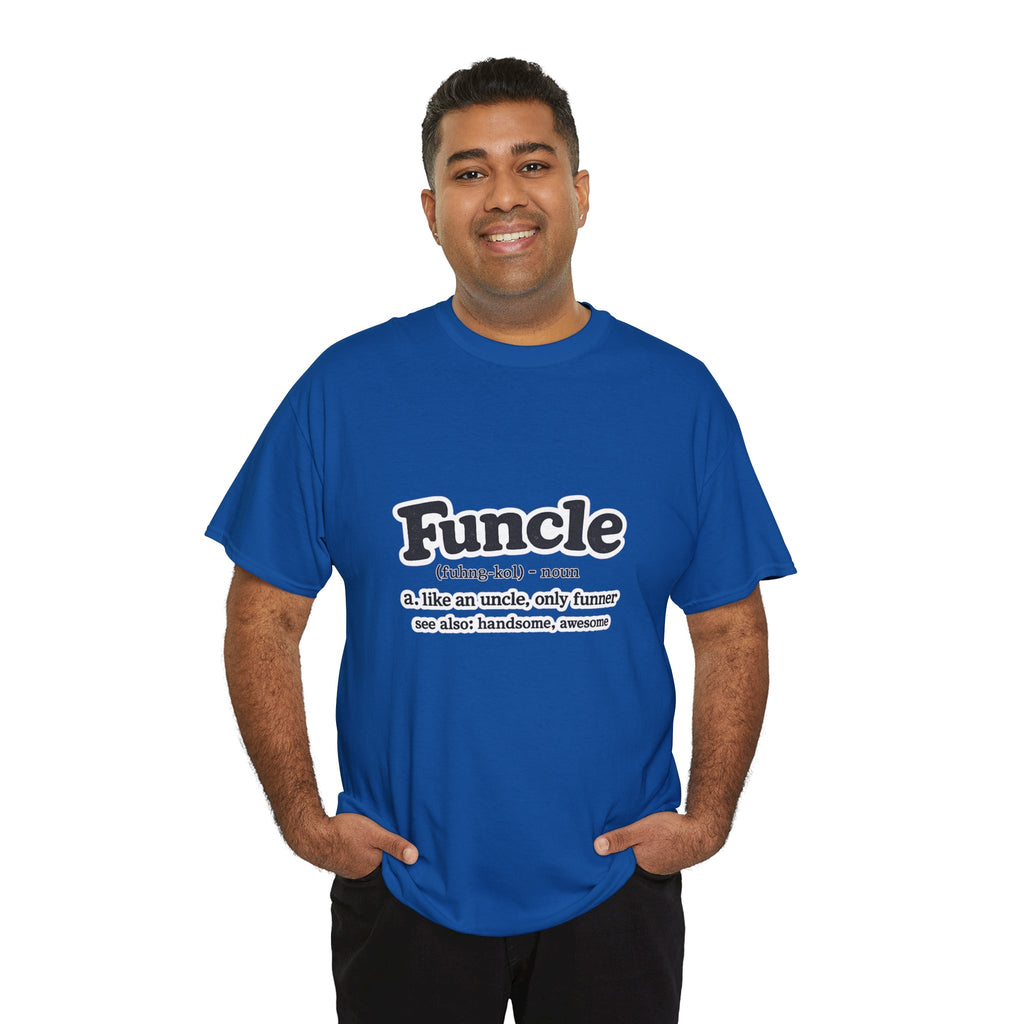 Funny 'Funcle (noun): like an uncle, only funner' Graphic Tee for Uncles