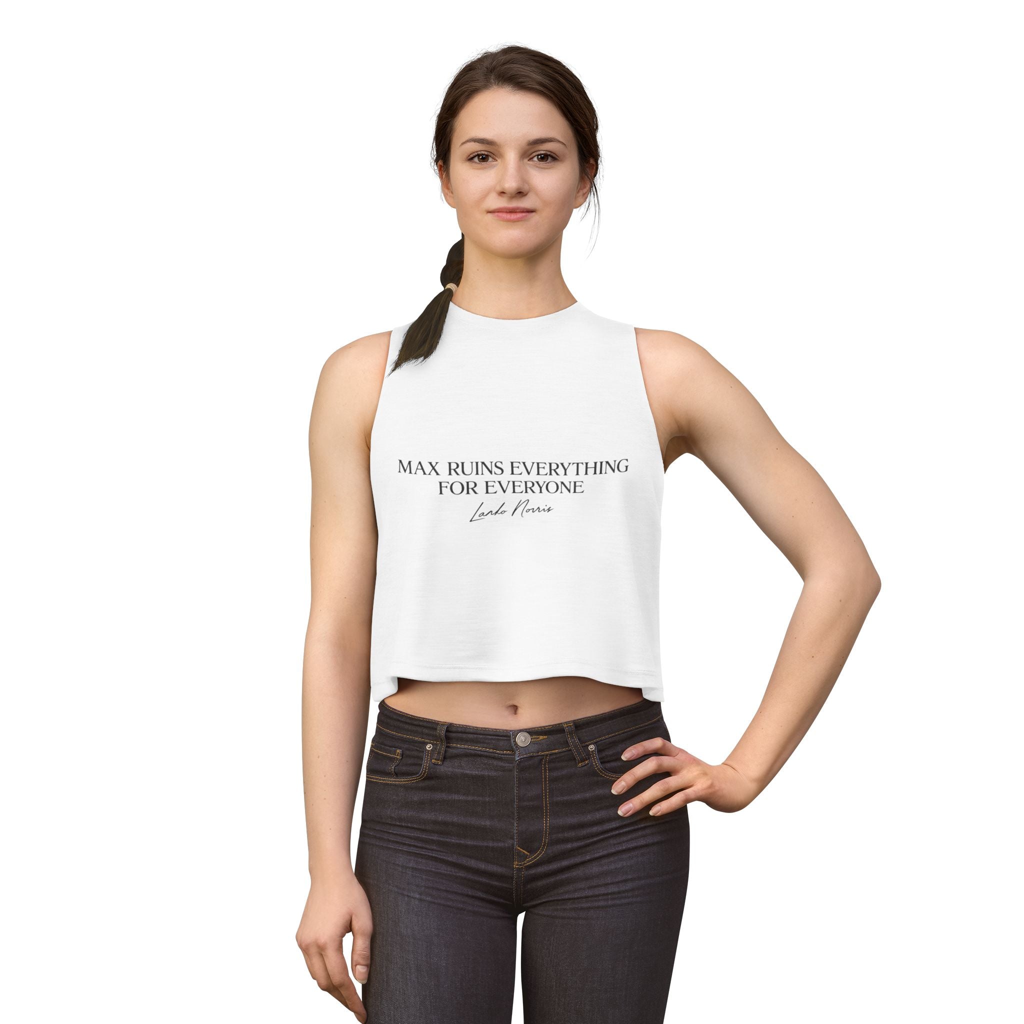 “Max Ruins Everything for Everyone” Crop Top