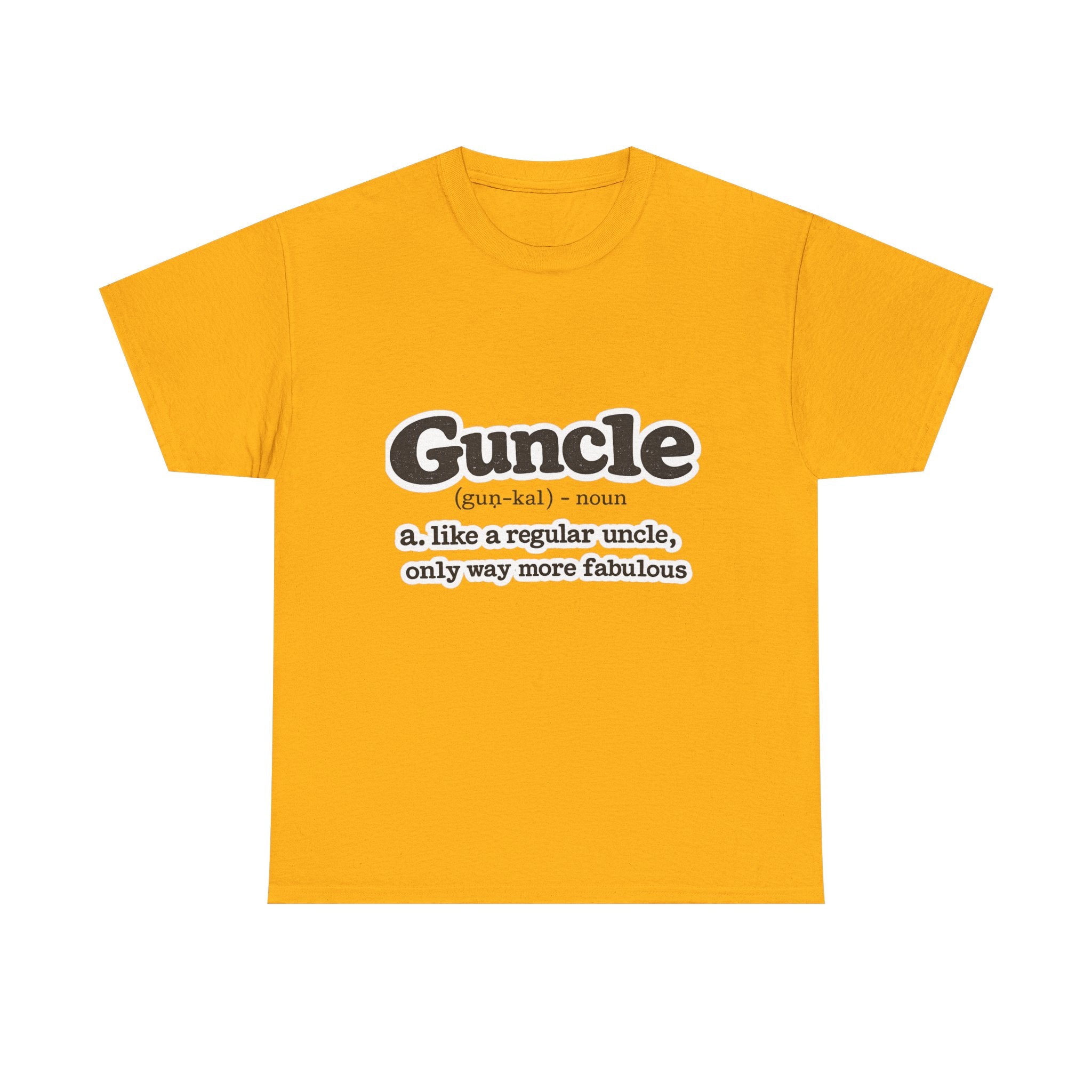 'Guncle: like a regular uncle, only way more fabulous'