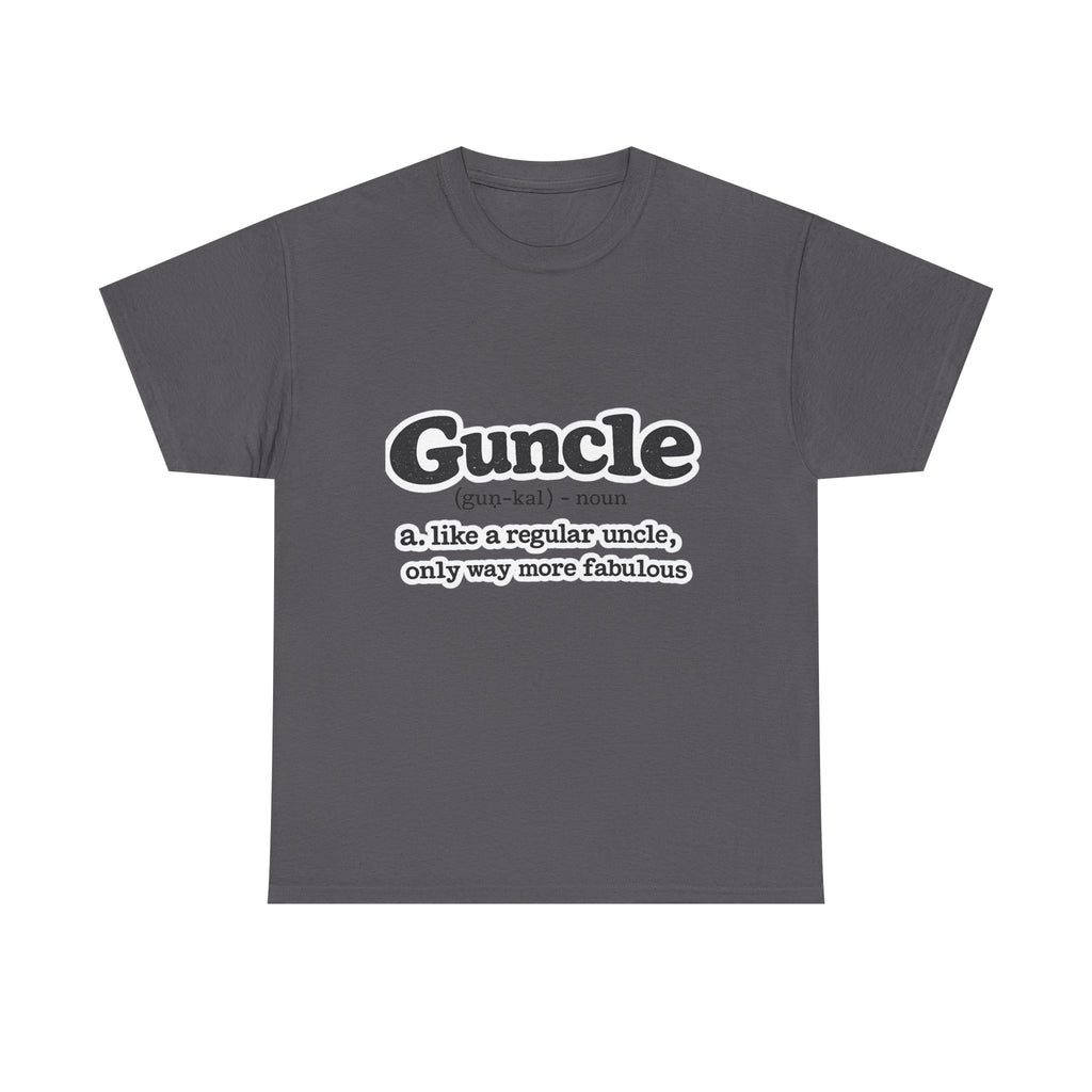 'Guncle: like a regular uncle, only way more fabulous'