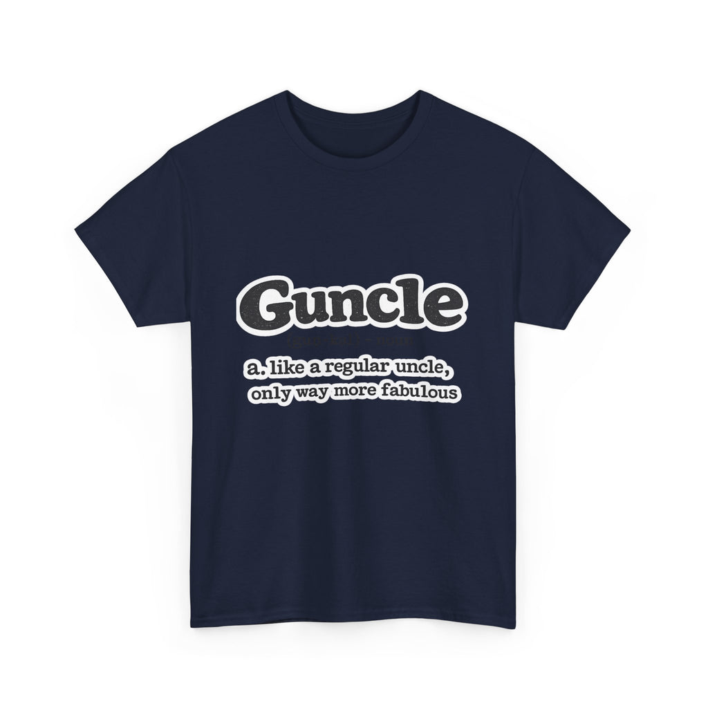 'Guncle: like a regular uncle, only way more fabulous'